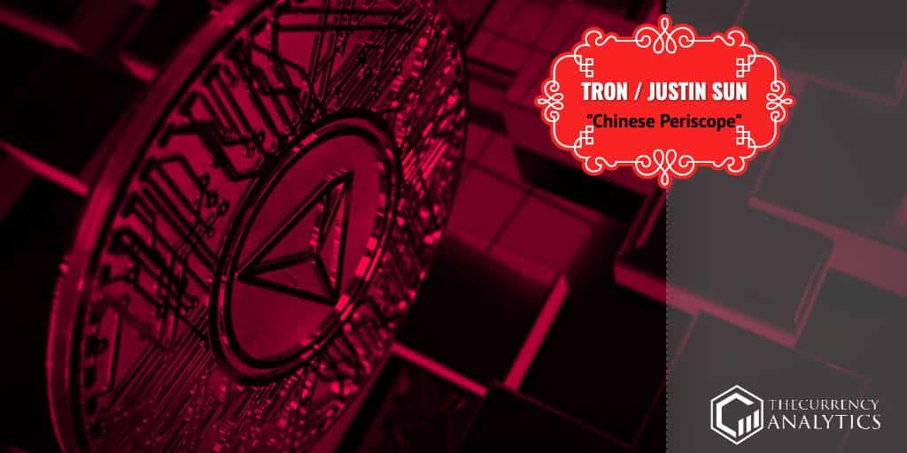 tron TRX chinese periscope
